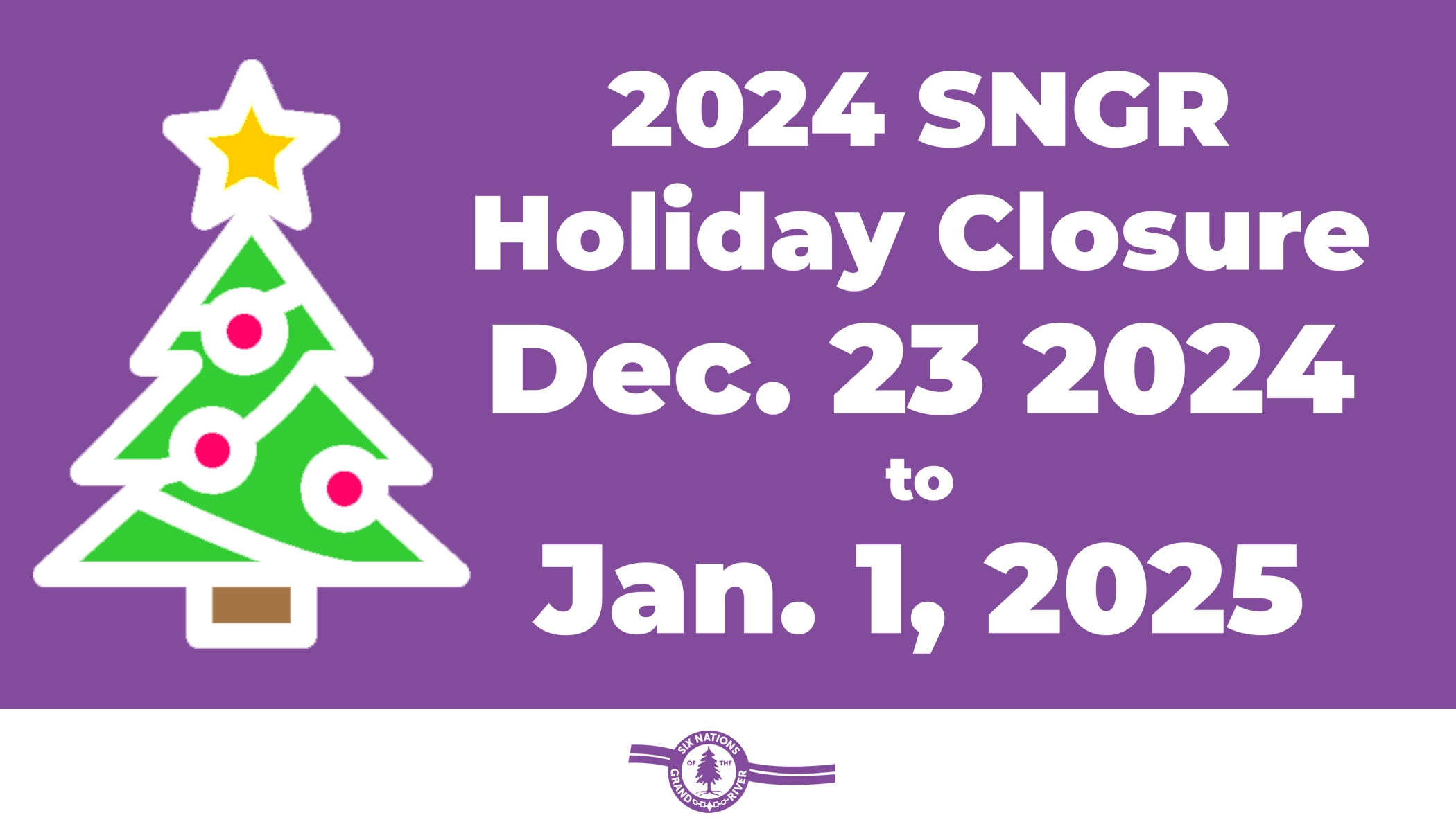 SNGR is Closed Dec. 23rd to Jan. 1st, for 2024 Holiday Season Six